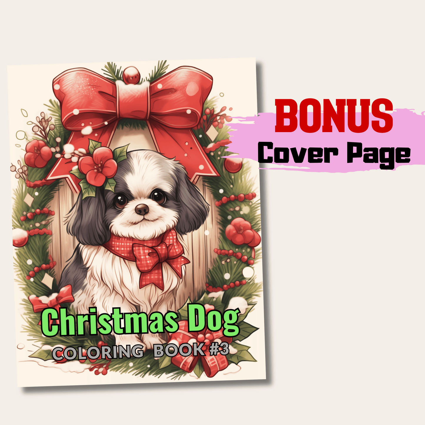 20 Pages Christmas Dogs Coloring Book, Christmas Canine Designs for Joyful Holiday Coloring