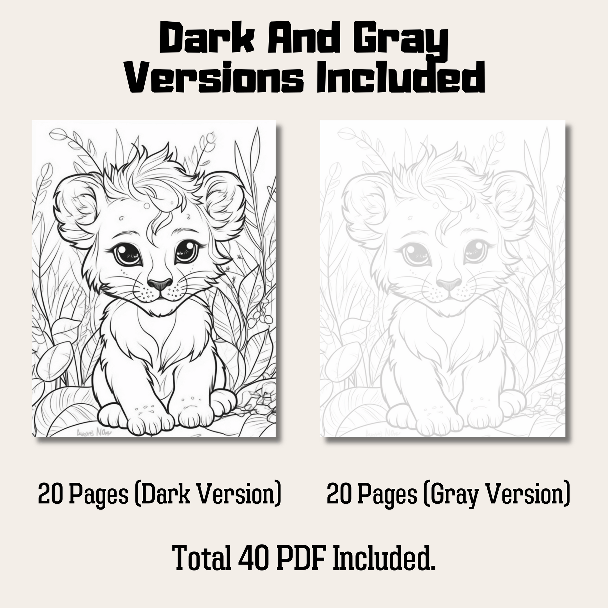 Cute Lion Coloring Book 1: Cute Baby Lion Dark And Gray Versions Demo
