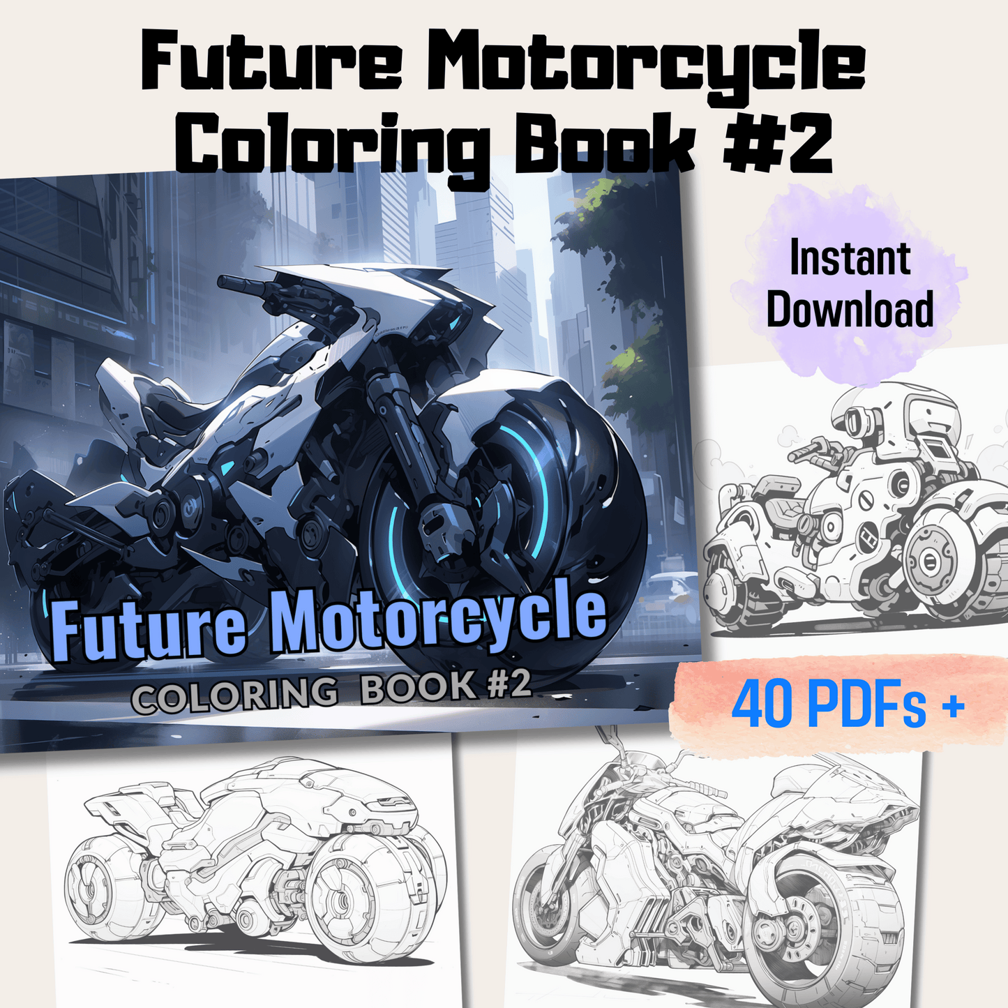 Epic Future Motorbike Coloring Book, Future Style Autocycle Coloring Pages for All Ages PDF