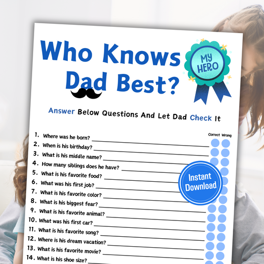 Who Knows Dad Best | Fathers Day Who Knows Daddy Best Game