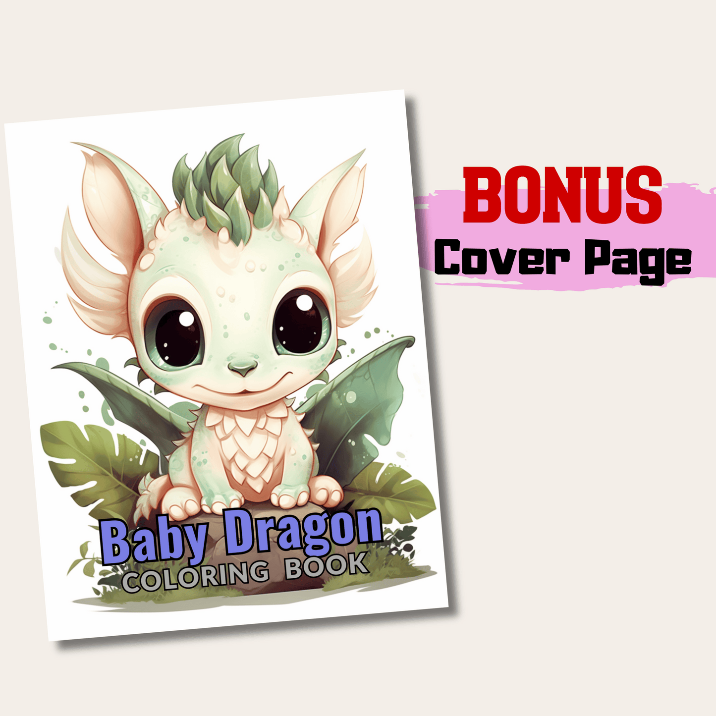 Baby Dragon Coloring Book 1: Cute Baby Dragon Cover Page