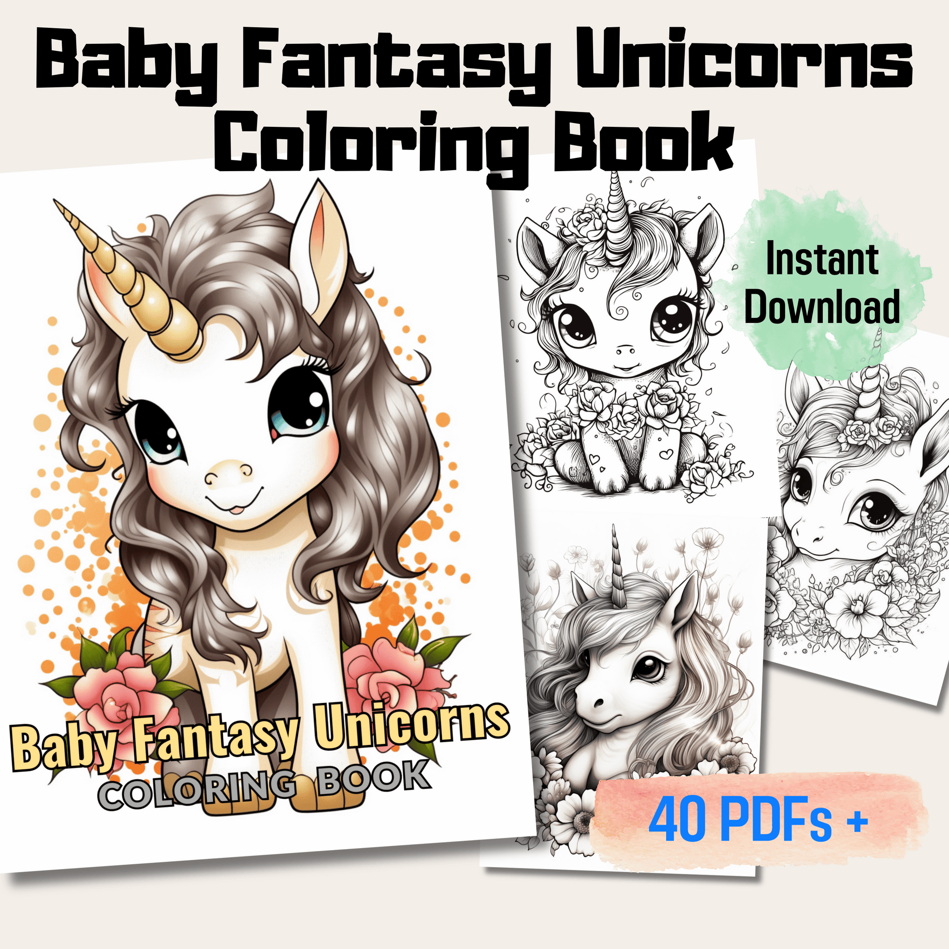 Baby Fantasy Unicorns Coloring Book 1: Cute Baby Unicorns