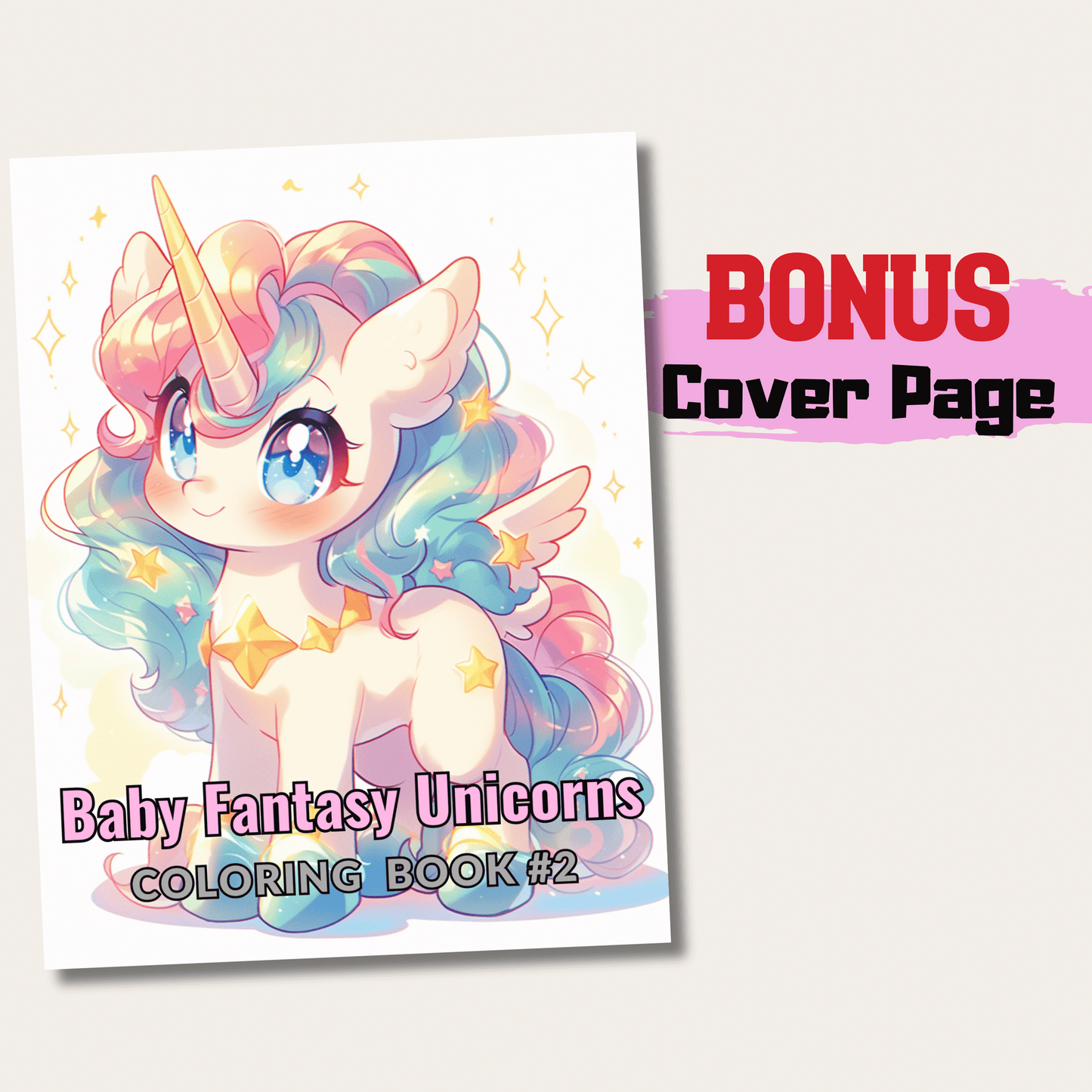 Baby Fantasy Unicorns Coloring Book 2: Cute Baby Unicorn Cover Page