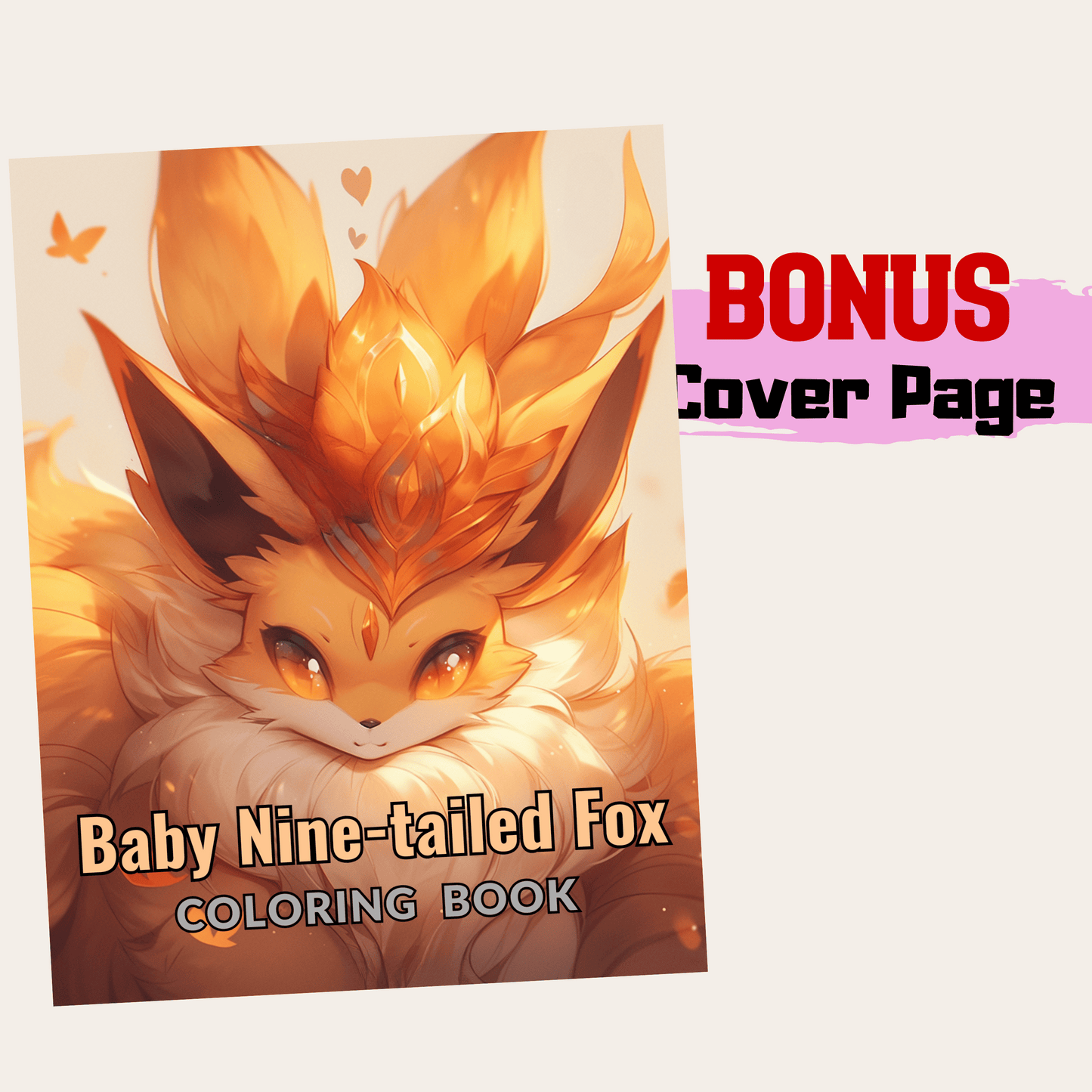 Baby Nine-tailed Fox Coloring Book 1: Cute Baby Nine-tailed Fox Cover Page