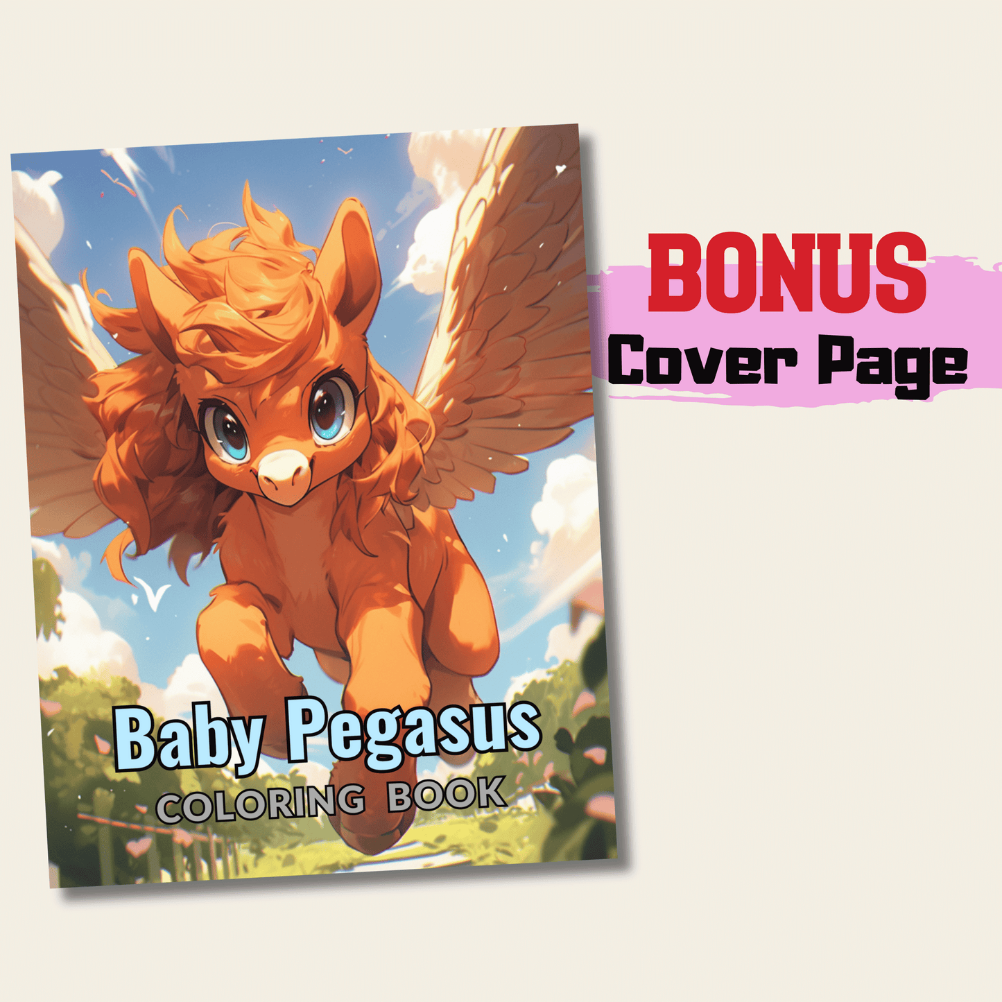 Baby Pegasus Coloring Book 1: Cute Baby Pegasus Cover Page