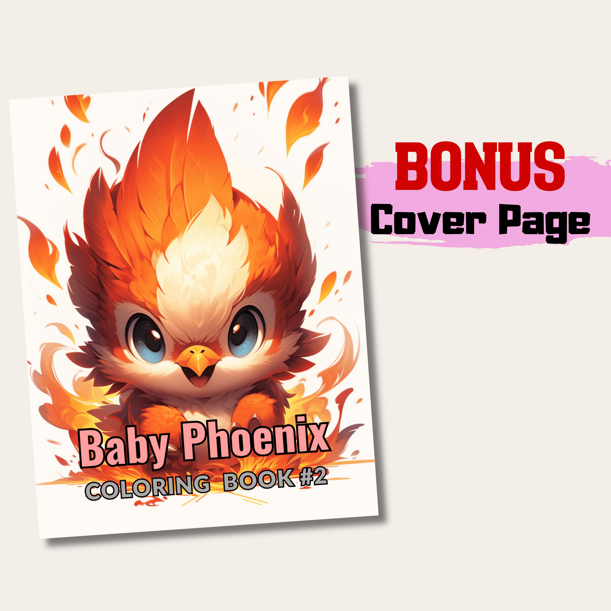 Baby Phoenix Coloring Book 2: Cute Baby Phoenix Cover Page