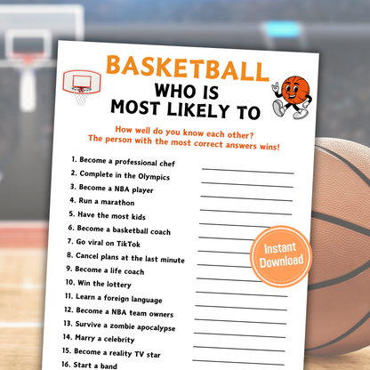 Basketball Who Is Most Likely To Game | Basketball Most Likely to Game