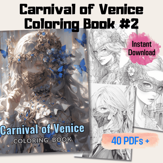 Carnival of Venice Coloring Book 2: Carnival of Venice