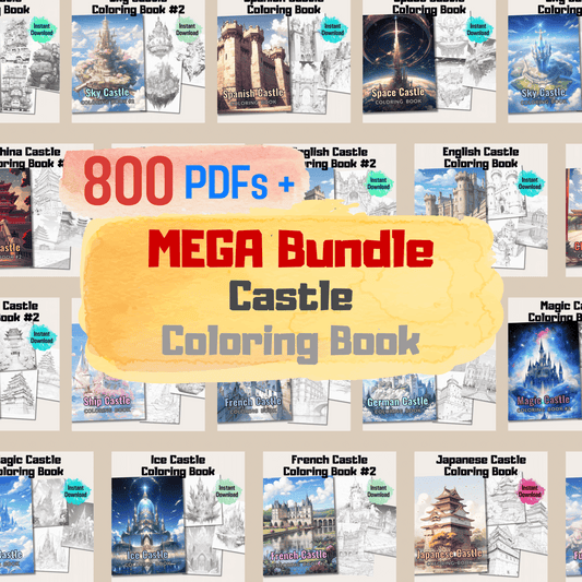 Castle Coloring Book Mega Bundle, 800 Pages of Enchanting Castles and Fantasy Scenes