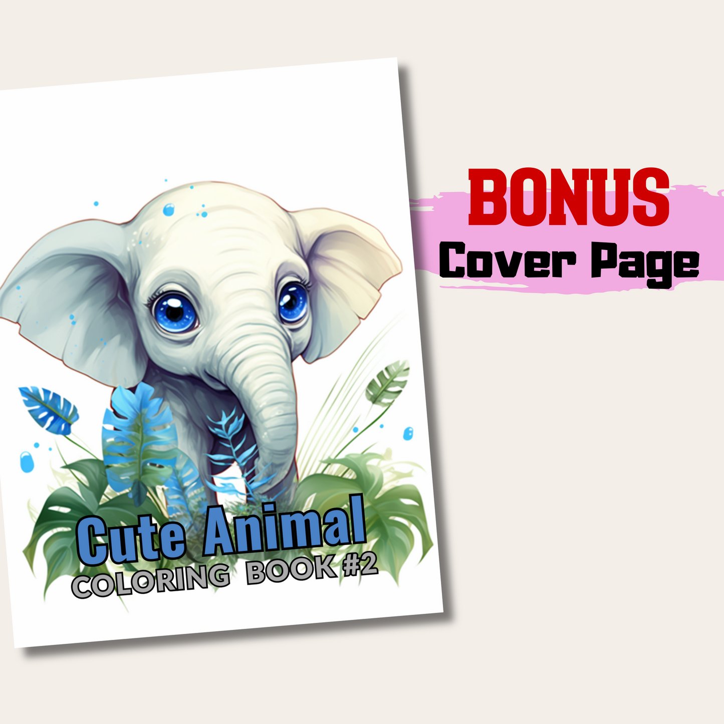 Cute Animal Coloring Book 2: Cute Baby Elephant Cover Page