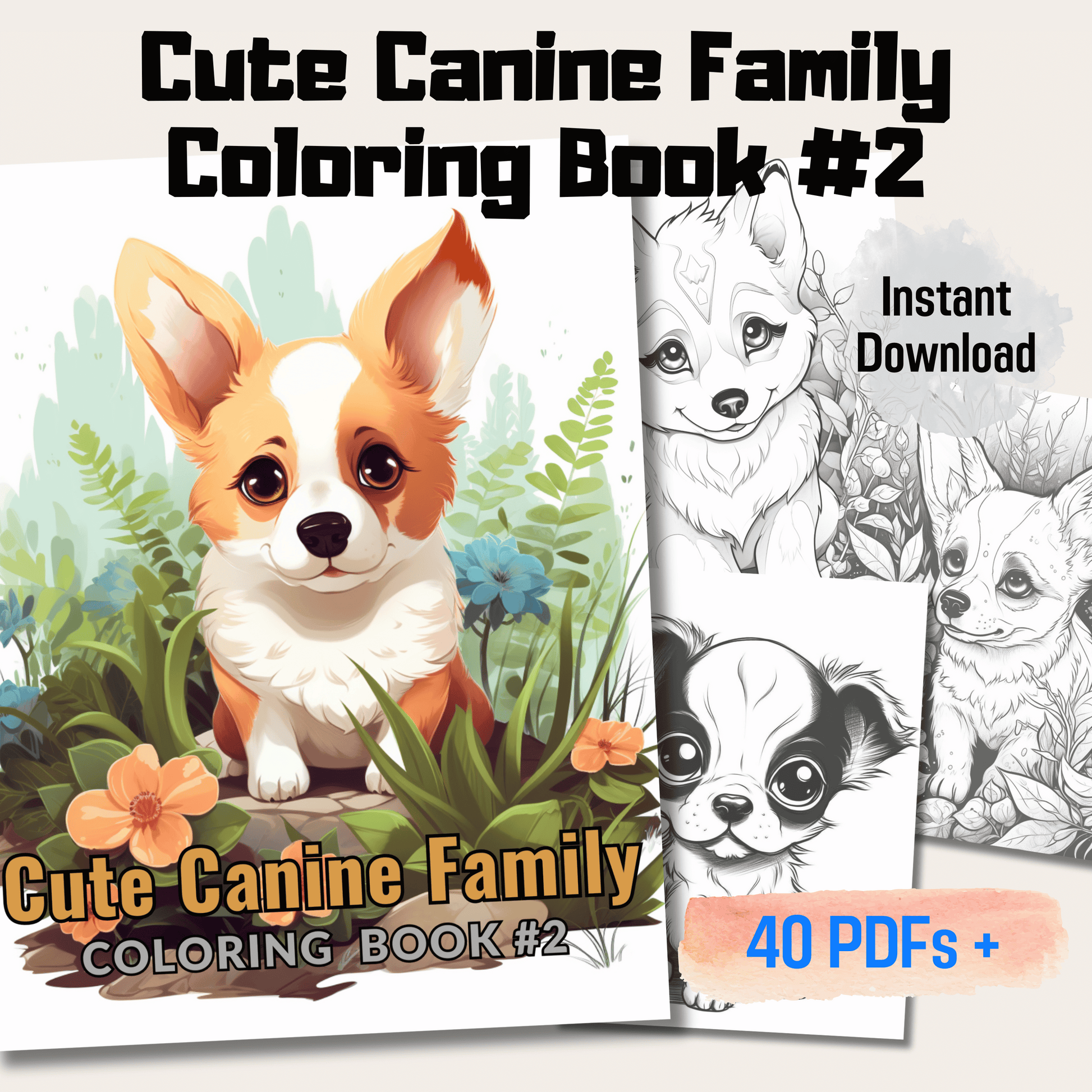 Cute Canine Family Coloring Book 2: Cute Baby Dogs