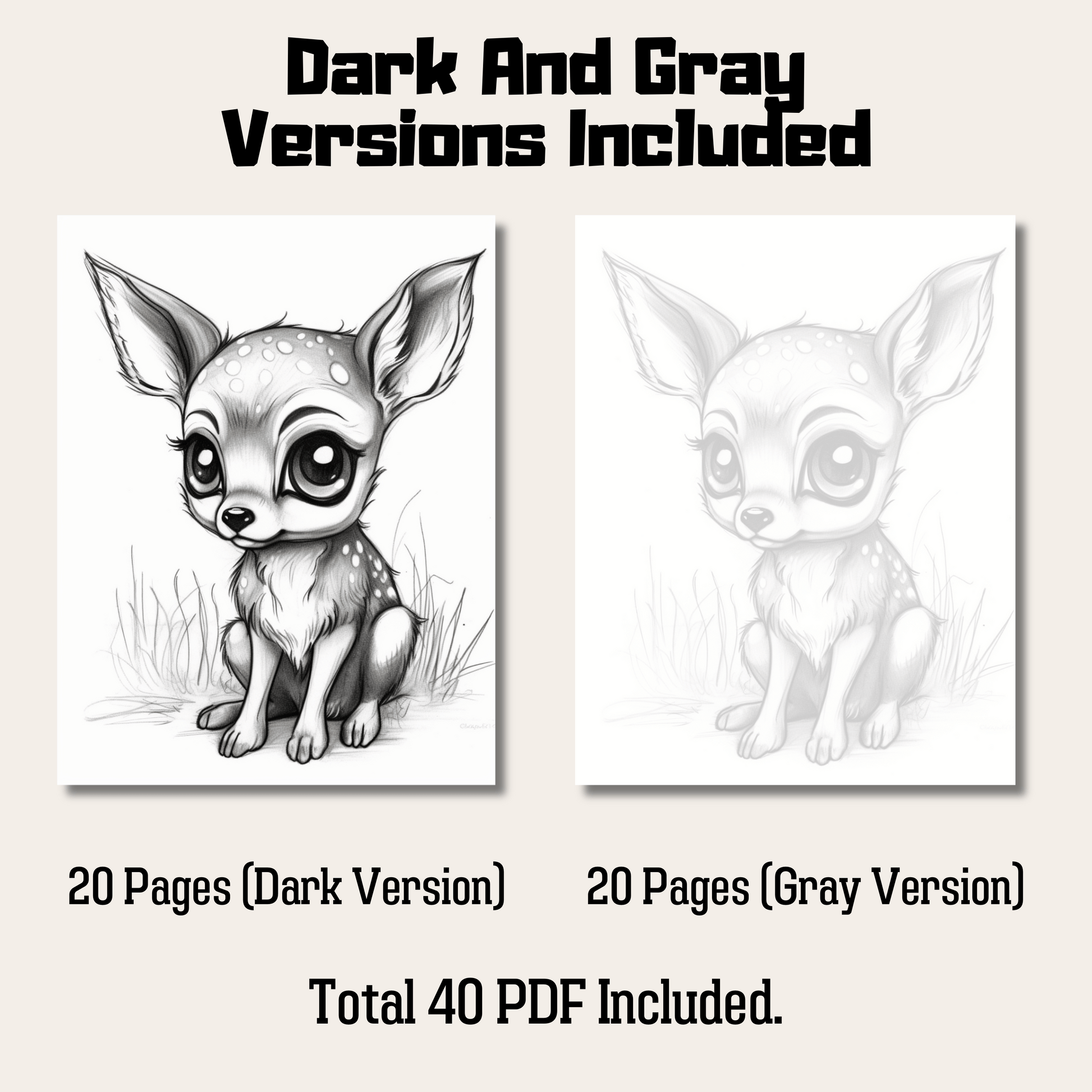 Cute Deer Coloring Book 2: Cute Baby Deer Dark And Gray Versions Demo