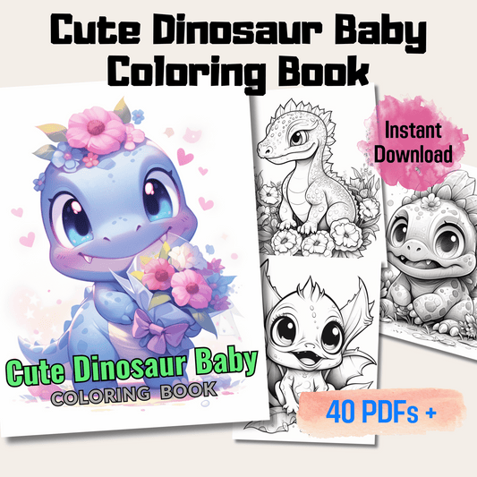 Cute Dinosaur Baby Coloring Book 1: Cute Baby Dinosaurs