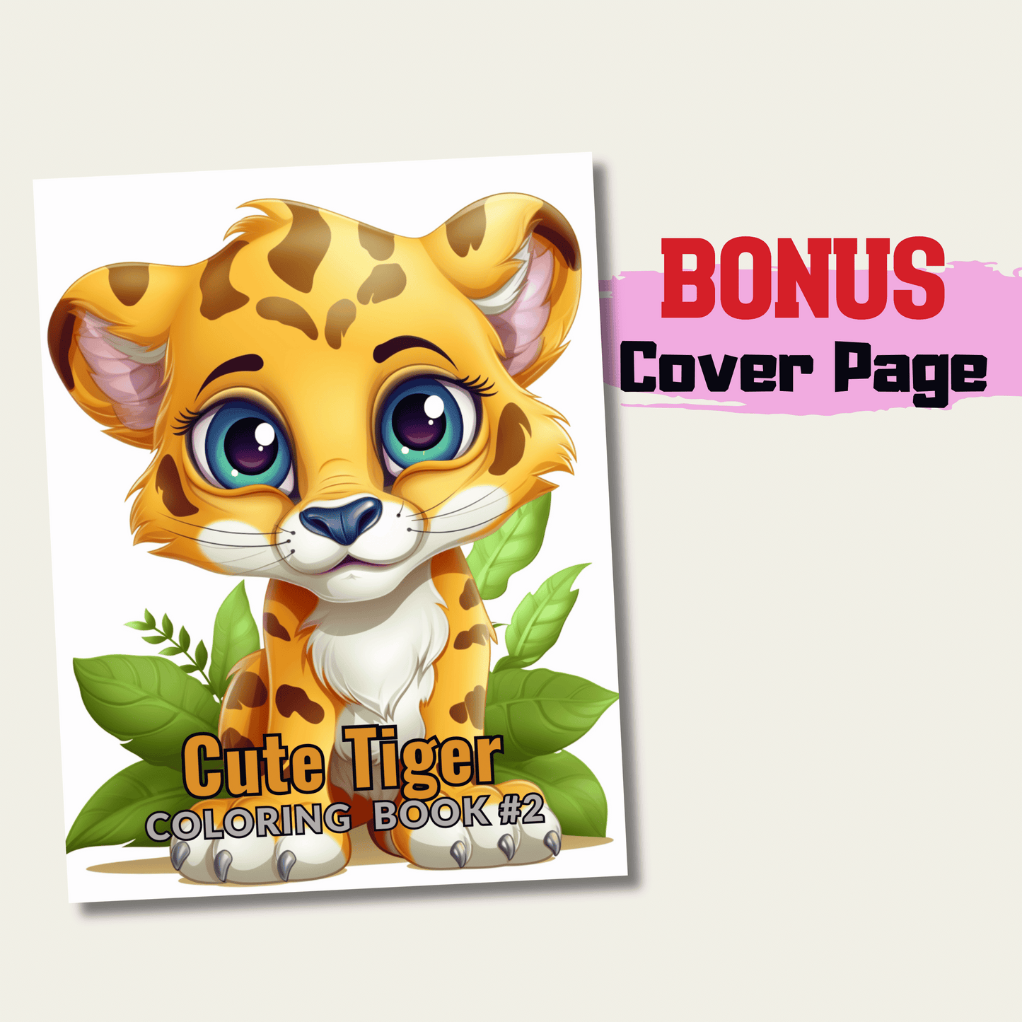 Cute Tiger Coloring Book 2: Cute Baby Tiger Cover Page