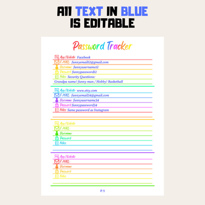 Editable Password Tracker 1: Rainbow Color Editable Demo Display