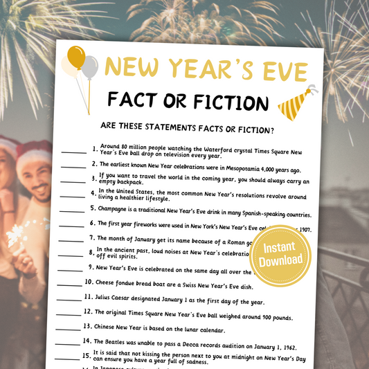 New Year’s Eve Fact or Fiction Game | New Years True Or False Quiz