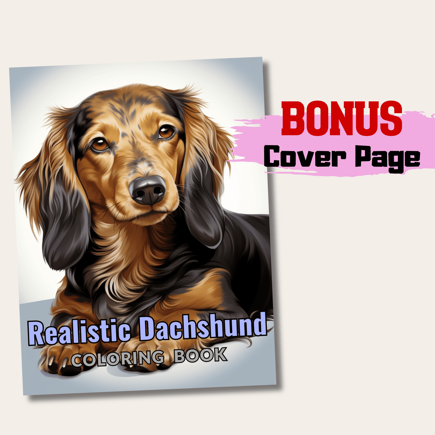 Realistic Dachshund Coloring Book, 20 Dog Grayscale Coloring Pages For All Ages