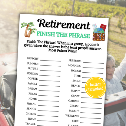 Retirement Finish The Phrase Game | Retirement Think Fast Game