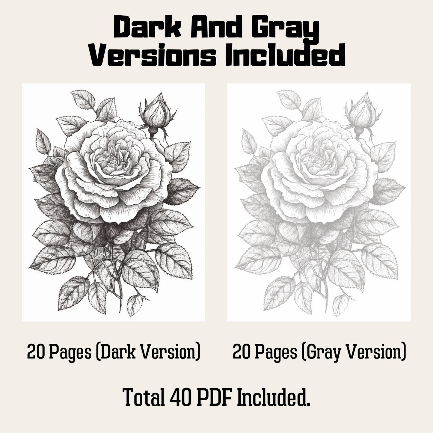 Rose Coloring Book 1: Rose Dark And Gray Versions Demo