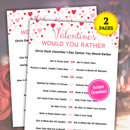 Valentine's Day Would You Rather Game | Valentines Day This or That Game